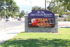 School Signs, West Covina CA | Mt. SAC Earely College Academy School