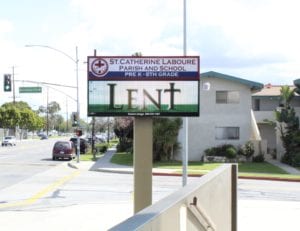 School Signs, Torrance CA | St. Catherine LaBoure Parish & School