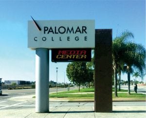 School Signs, San Marcos CA | Palomar College