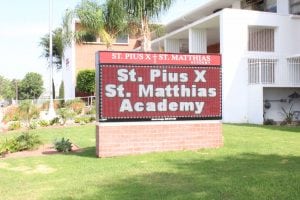 School Signs, Downey CA | St. Pius Academy